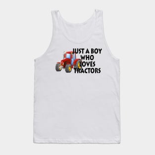 Just A Boy Who Loves Tractors Tank Top